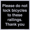please-do-not-lock-bicycles-to-these-railings-thank-you~